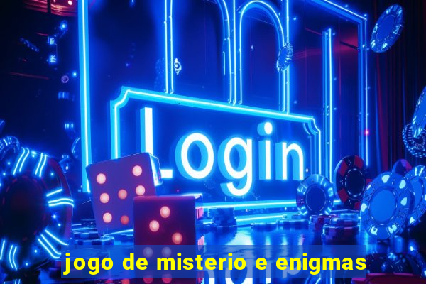 jogo de misterio e enigmas